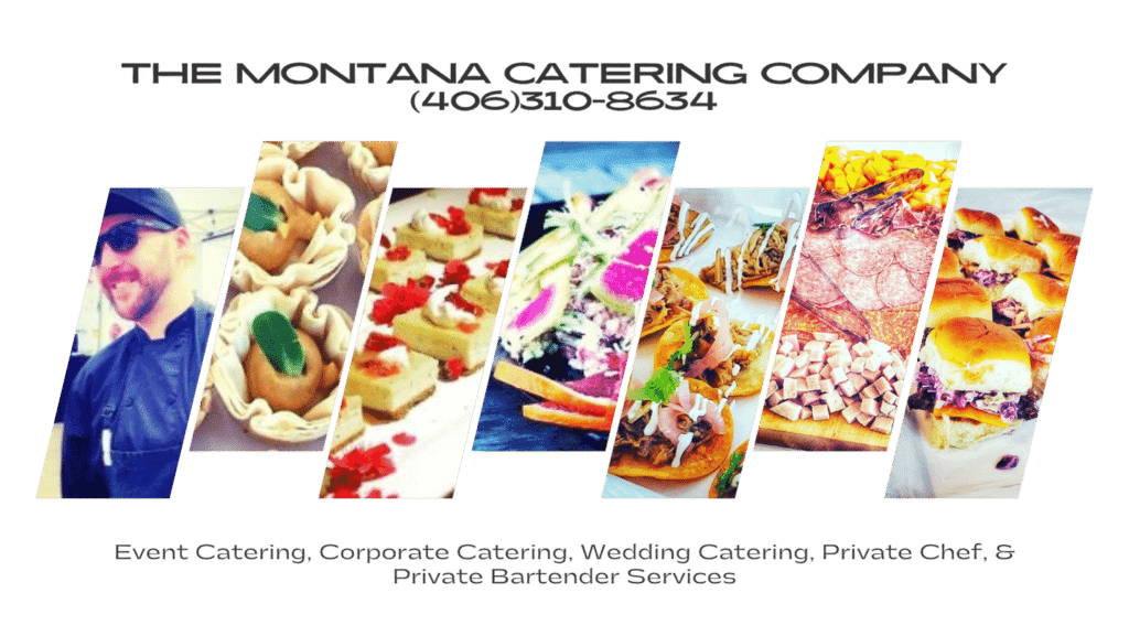 montana catering events butte bozeman